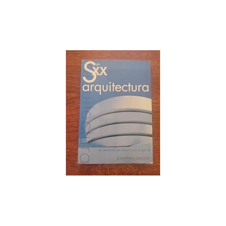 Siglo XX arquitectura